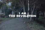 I Am The Revolution